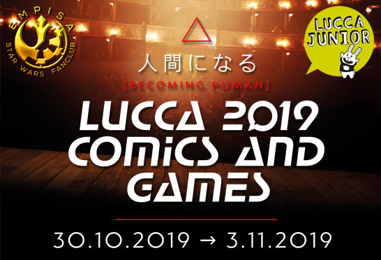 LUCCA COMICS & GAMES 2019